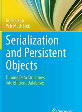 【预订】Serialization and Persistent Objects