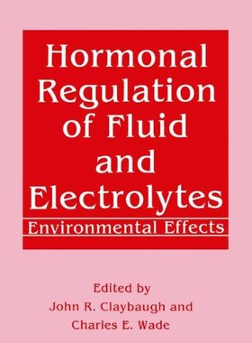 【预售】Hormonal Regulation of Fluid and Electrolytes:...