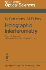 【预订】Holographic Interferometry: From the...