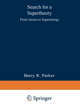 【预订】Search for a Supertheory: From Atoms...