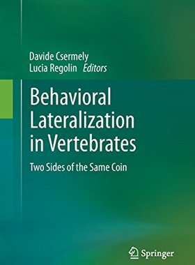【预订】Behavioral Lateralization in Vertebrates