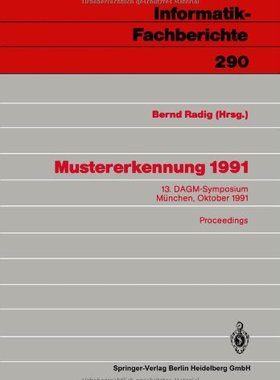 【预订】Mustererkennung 1991: 13. Dagm-Sympo...