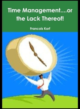 【预售】Time Management....or the Lack Thereof!