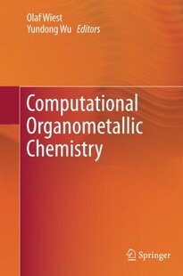 【预订】Computational Organometallic Chemistry