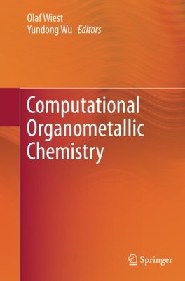 【预订】Computational Organometallic Chemistry