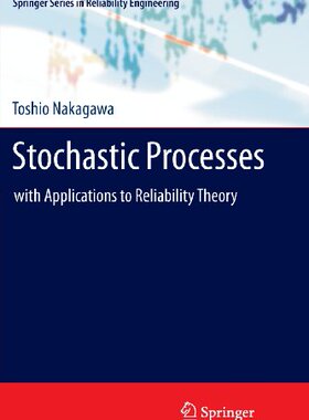 【预售】Stochastic Processes: With Applications to Reliab...