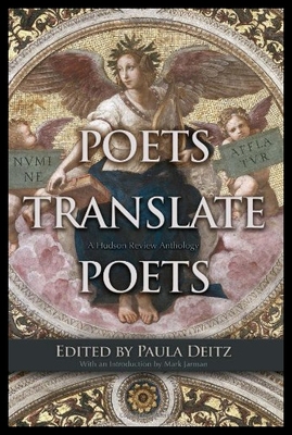 【预售】Poets Translate Poets: A Hudson Review Anthology