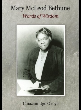 【预售】Mary McLeod Bethune: Words of Wisdom