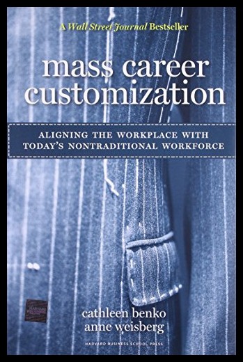 【预售】Mass Career Customization: Aligning the Workplace