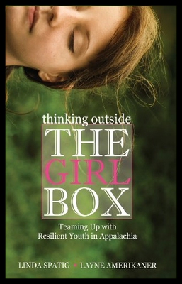 【预售】Thinking Outside the Girl Box: Teaming