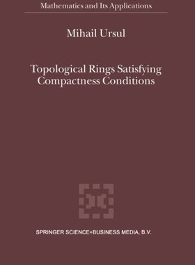 【预订】Topological Rings Satisfying Compact...