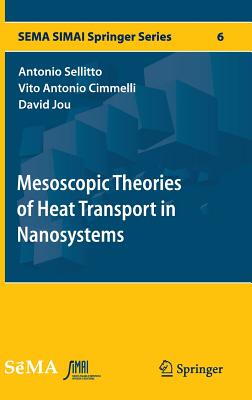 【预订】Mesoscopic Theories of Heat Transpor...