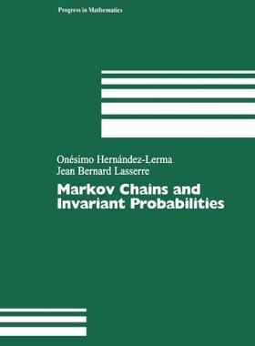 【预售】Markov Chains and Invariant Probabilities