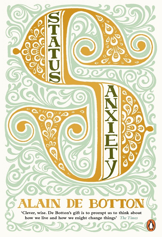 【中商原版】Status Anxiety 英文原版 身份的焦虑 阿莱.徳波顿