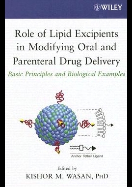 【预售】Role of Lipid Excipients in Modifying Oral and