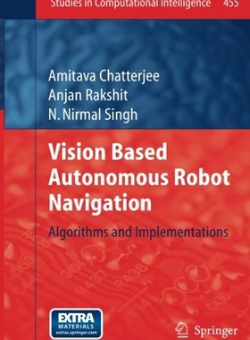 【预订】Vision Based Autonomous Robot Navigation