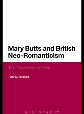 【预售】Mary Butts and British Neo-Romanticism: The Encha