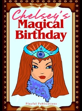 【预售】Chelsey's Magical Birthday