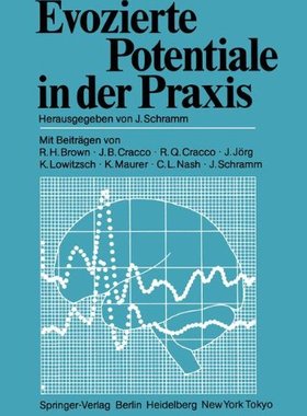 【预订】Evozierte Potentiale in Der Praxis