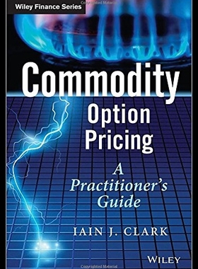 Commodity Option Pricing: A Practitioner's Guide