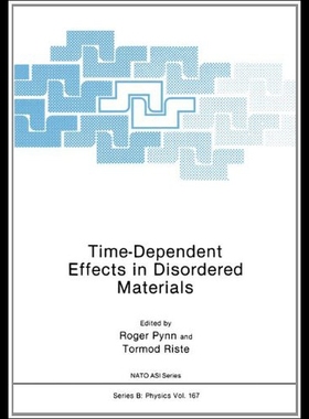 【预售】Time-Dependent Effects in Disordered Materials
