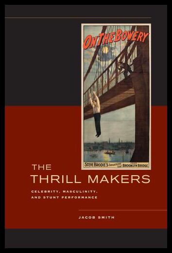 【预售】The Thrill Makers: Celebrity, Masculinity, and St