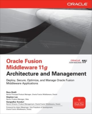 【预售】Oracle Fusion Middleware 11g Archite...