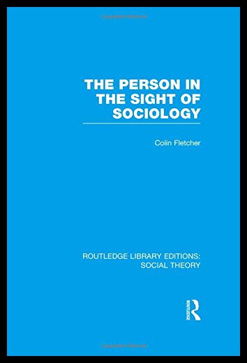 【预售】The Person in the Sight of Sociology (Rle Social
