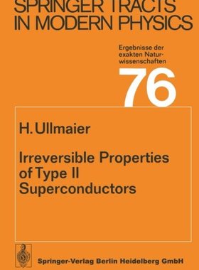 【预订】Irreversible Properties of Type II S...