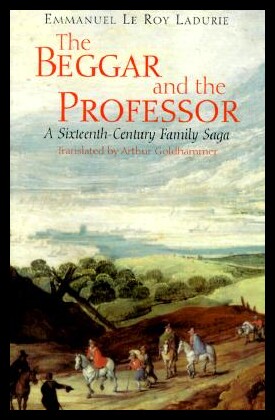 【预售】The Beggar and the Professor: A Sixteenth-Centu