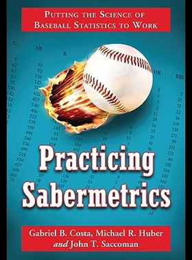 【预售】Practicing Sabermetrics: Putting the Science of B