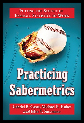 【预售】Practicing Sabermetrics: Putting the Science of B