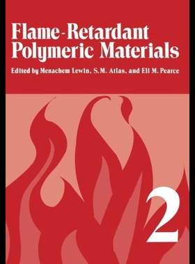 【预售】Flame-Retardant Polymeric Materials: Volume 2