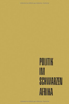 【预售】Politik Im Schwarzen Afrika: Die Modernen Poli...