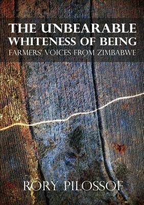 【预售】The Unbearable Whiteness of Being. Farmers' Vo...