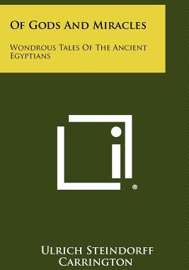 【预售】Of Gods and Miracles: Wondrous Tales of the Ancie...