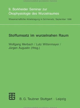 【预售】Stoffumsatz Im Wurzelnahen Raum: 9. ...