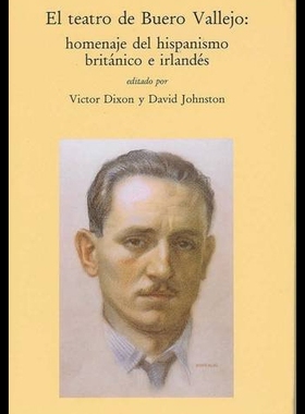 【预售】El Teatro de Buero Vallejo: Homenaje del Hispanis