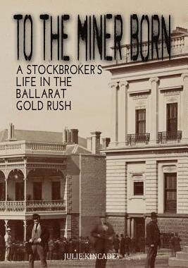 【预售】To the Miner Born: A Stockbroker's L...