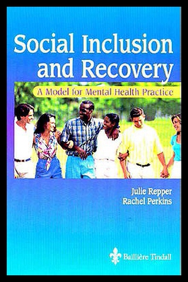 【预售】Social Inclusion and Recovery: A Model for Mental