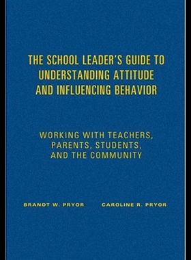 【预售】The School Leader's Guide to Understanding Attitu