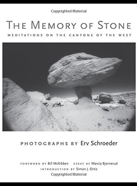 【预售】The Memory of Stone: Meditations on the Canyons o