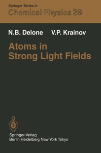 预订 Light Atoms Strong Fields