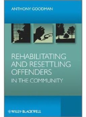 【预订】Rehabilitating and Resettling Offend...