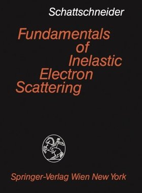 【预订】Fundamentals of Inelastic Electron S...