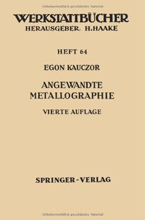 【预订】Angewandte Metallographie