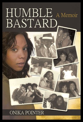 【预售】Humble Bastard: A Memoir