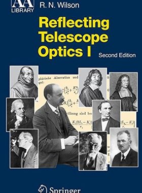 【预订】Reflecting Telescope Optics I: Basic...