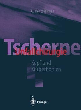 【预订】Tscherne Unfallchirurgie: Kopf Und K...