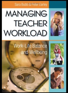 【预售】Managing Teacher Workload: Work-Life Balance and